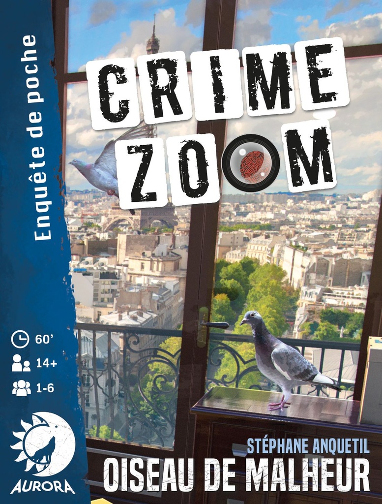 CRIME ZOOM - Oiseau de Malheur