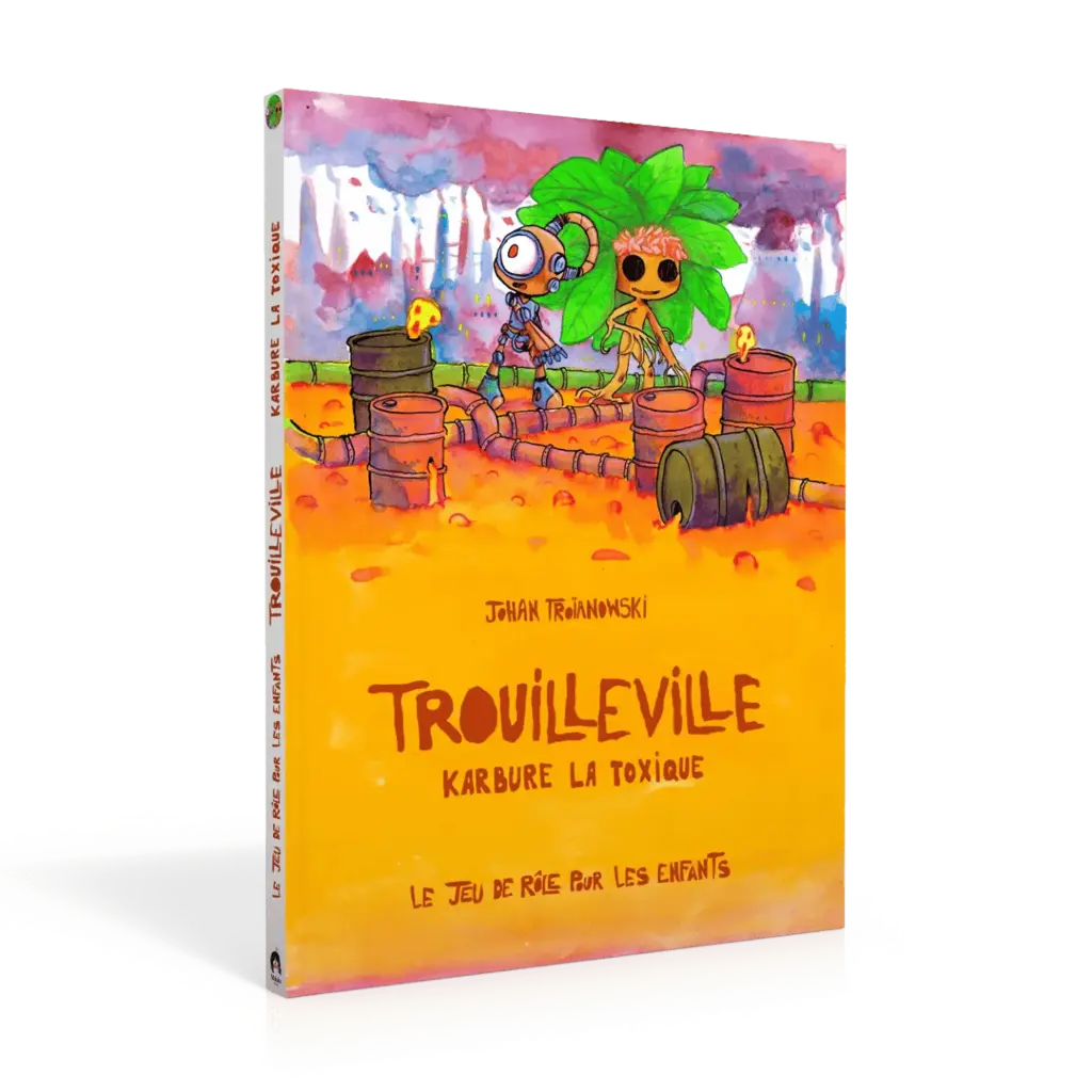 BD JEU - TROUILLEVILLE - KARBURE LA TOXIQUE