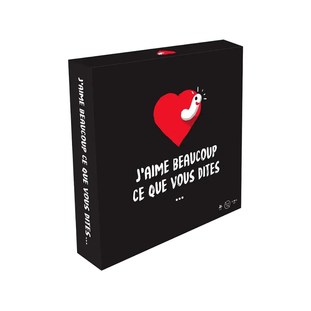 J'AIME BEAUCOUP CE QUE VOUS DITES