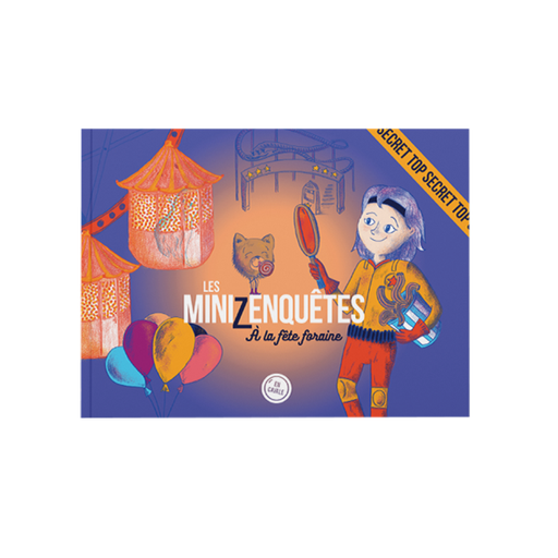 [03373] LES MINIZENQUÊTES - À LA FÊTE FORAINE 